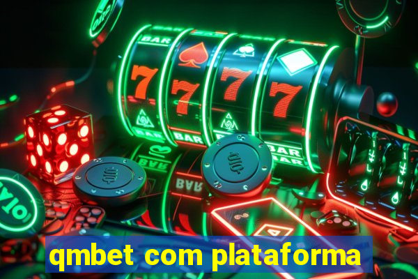 qmbet com plataforma